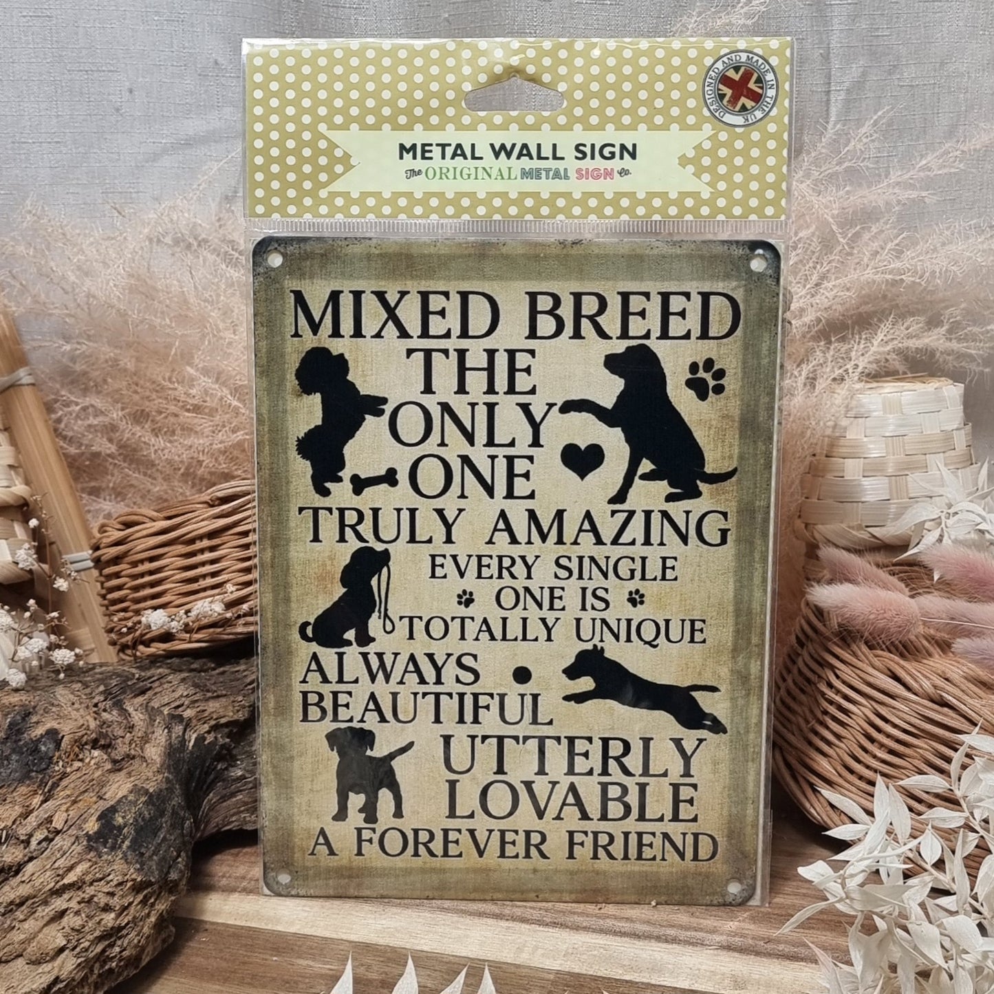 Large Metal Sign - Mixed breed, The only one, Truly amazing...