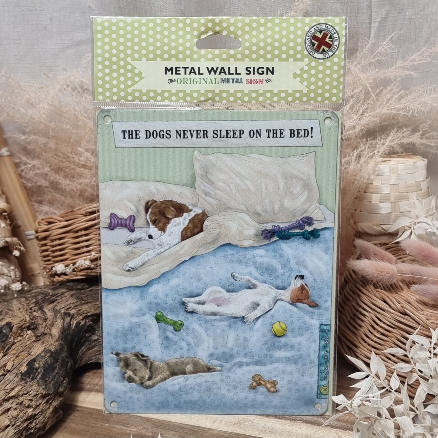 Large Metal Sign - The dogs never sleep on the bed